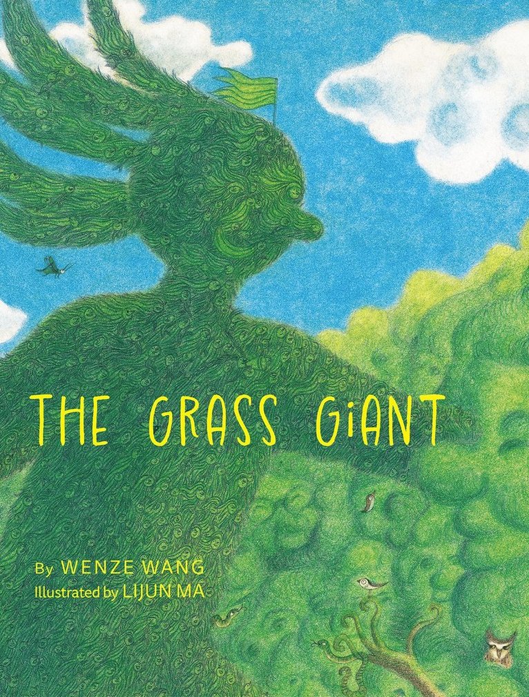 Wenze Wang - Grass Giant, Inbunden