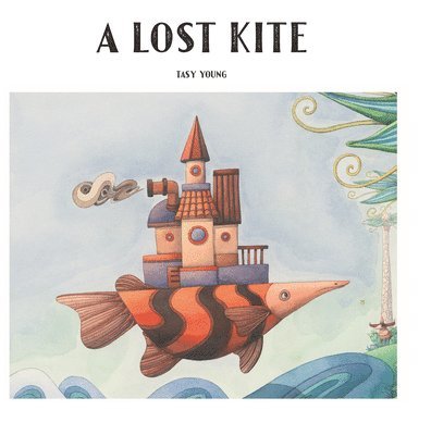 A Lost Kite 1