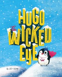 bokomslag Hugo the Wicked Eye