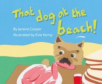 bokomslag That Dog at the Beach!