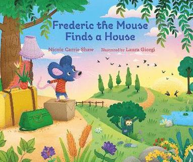 bokomslag Frederic the Mouse Finds a House