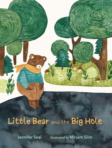 bokomslag Little Bear and the Big Hole