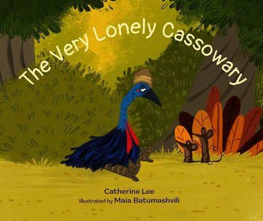 Catherine Lee - Very Lonely Cassowary, Inbunden