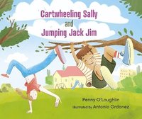 bokomslag Cartwheeling Sally and Jumping Jack Jim