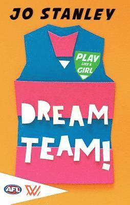 Jo Stanley - Dream Team!, Häftad