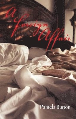 Pamela Burton - Foreign Affair, Häftad