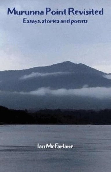 Ian Mcfarlane - Murunna Point Revisited, Häftad
