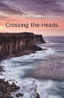 Crossing The Heads 1
