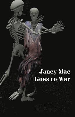 bokomslag Janey Mac Goes to War