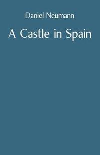 bokomslag Castle in Spain