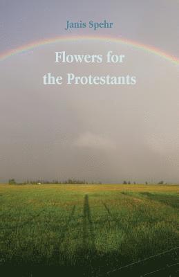 Flowers for the Protestants 1