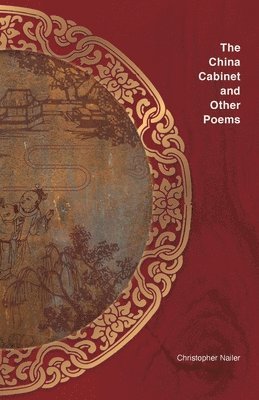 The China Cabinet and other poems 1