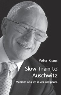 bokomslag Slow Train to Auschwitz