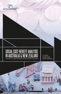 bokomslag Social cost-benefit analysis in Australia and New Zealand: The state of current practice and what needs to be done