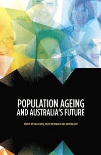 bokomslag Population Ageing and Australia's Future