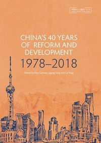 bokomslag China's 40 Years of Reform and Development: 1978-2018