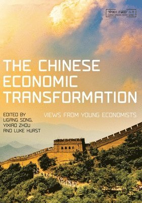 bokomslag The Chinese Economic Transformation