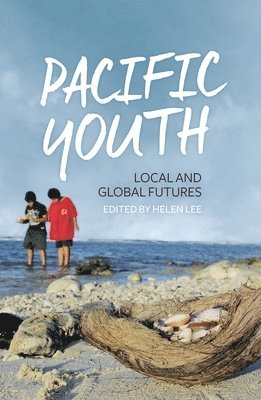 Pacific Youth: Local and Global Futures 1