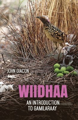 Wiidhaa: An Introduction to Gamilaraay 1