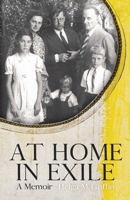 At Home in Exile: A Memoir 1