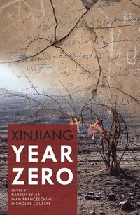 bokomslag Xinjiang Year Zero