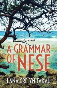 bokomslag A Grammar of Nese