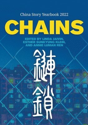 Linda Jaivin, Esther Sunkyung Klein - Chains, Häftad