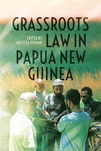 bokomslag Grassroots Law in Papua New Guinea