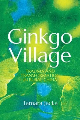 bokomslag Ginkgo Village