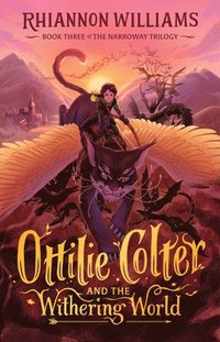 bokomslag Ottilie Colter and the Withering World: Volume 3