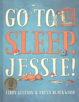 Go to Sleep, Jessie! 1