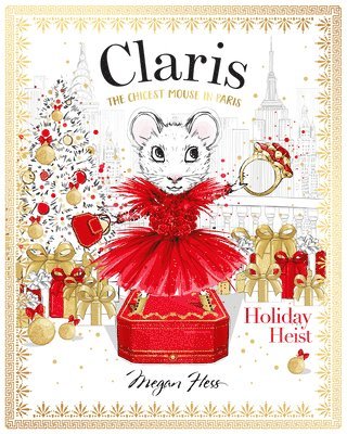 Megan Hess - Claris: Holiday Heist, Inbunden