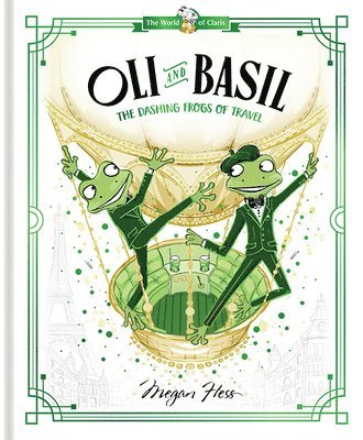bokomslag Oli and Basil: The Dashing Frogs of Travel