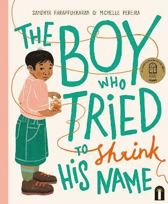 The Boy Who Tried to Shrink His Name 1