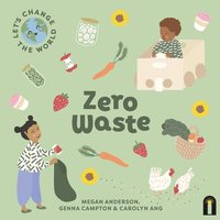 bokomslag Let's Change the World: Zero Waste