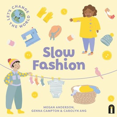 bokomslag Let's Change the World: Slow Fashion: Volume 2