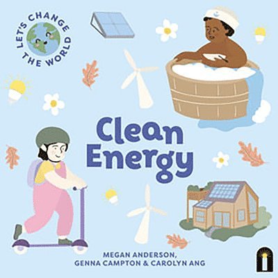 Let's Change the World: Clean Energy: Volume 3 1
