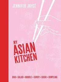 bokomslag My Asian Kitchen
