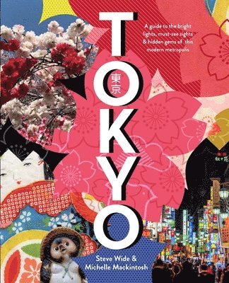 Michelle Mackintosh, Steve Wide - Tokyo, Häftad
