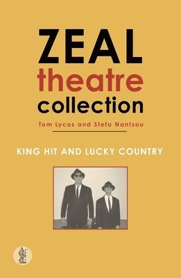 bokomslag Zeal Theatre Volume 2: Two plays