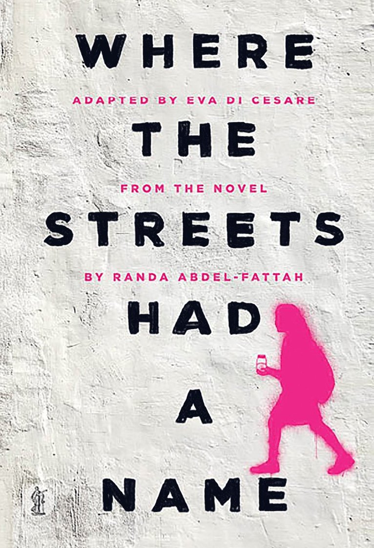 Randa Abdel-Fattah - Where the Streets Had a Name, Häftad