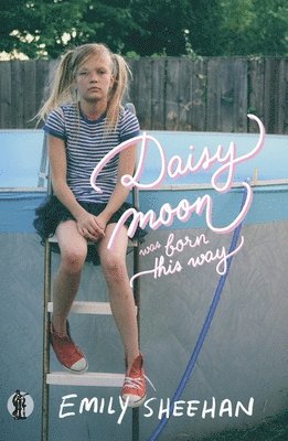 Daisy Moon Was Born This Way 1