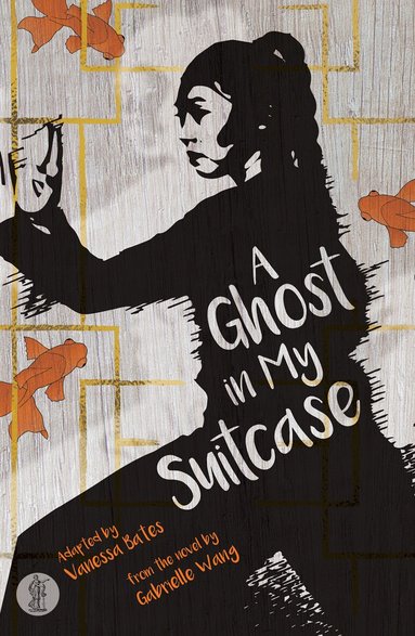 Gabrielle Wang, Vanessa Bates - Ghost in My Suitcase, Häftad