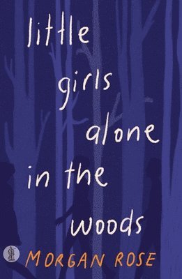 little girls alone in the woods 1