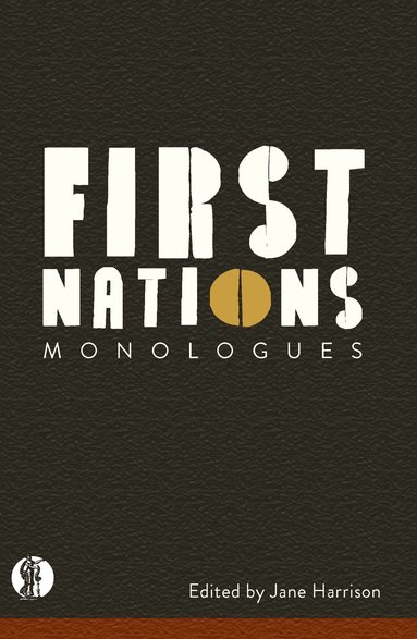 bokomslag First Nations Monologues