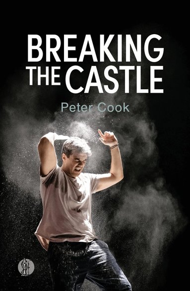 Peter Cook - Breaking the Castle, Häftad