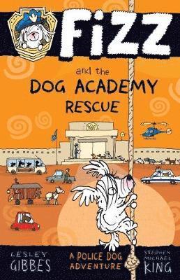 Fizz and the Dog Academy Rescue 1