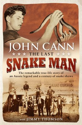 John Cann - Last Snake Man, Häftad