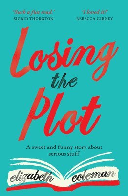 Losing the Plot 1