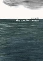 Armin Greder - Mediterranean, Inbunden